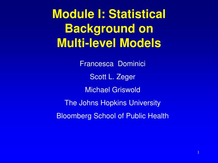 module i statistical background on multi level models