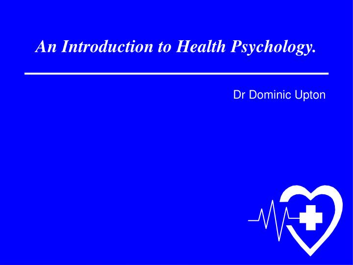 an introduction to health psychology