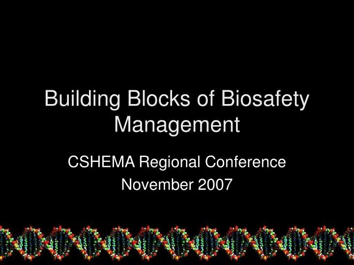 building blocks of biosafety management