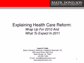 Explaining Health Care Reform: Wrap Up For 2010 And What To Expect In 2011