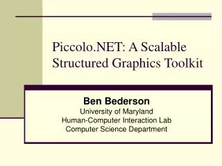 Piccolo.NET: A Scalable Structured Graphics Toolkit