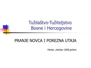 Tužilaštvo-Tužiteljstvo Bosne i Hercegovine