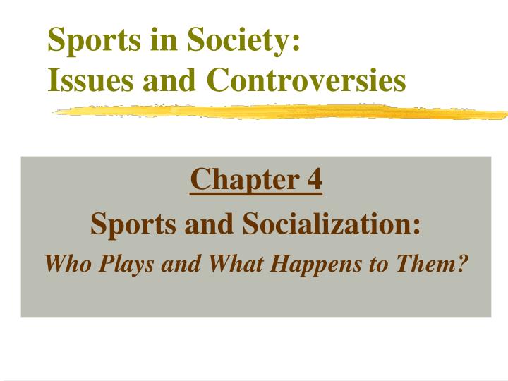 sports in society issues and controversies