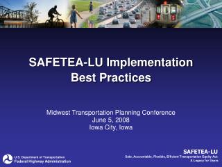 SAFETEA-LU Implementation Best Practices