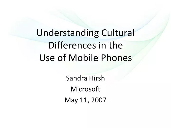 understanding cultural differences in the use of mobile phones
