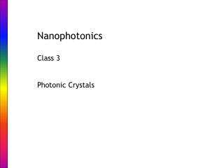 Nanophotonics Class 3 Photonic Crystals