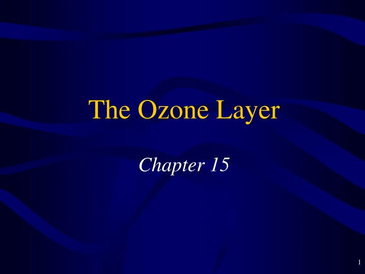 the ozone layer chapter 15