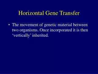 Horizontal Gene Transfer