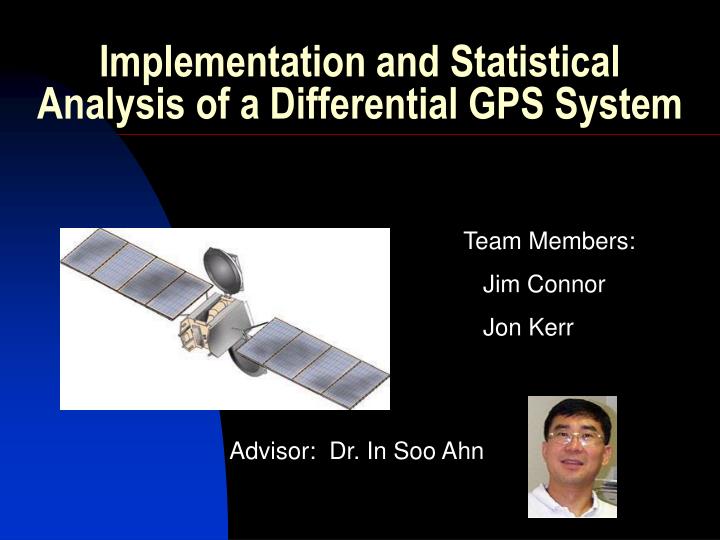 implementation and statistical analysis of a differential gps system