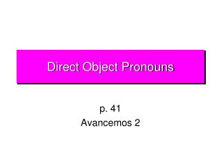 Direct Object Pronouns