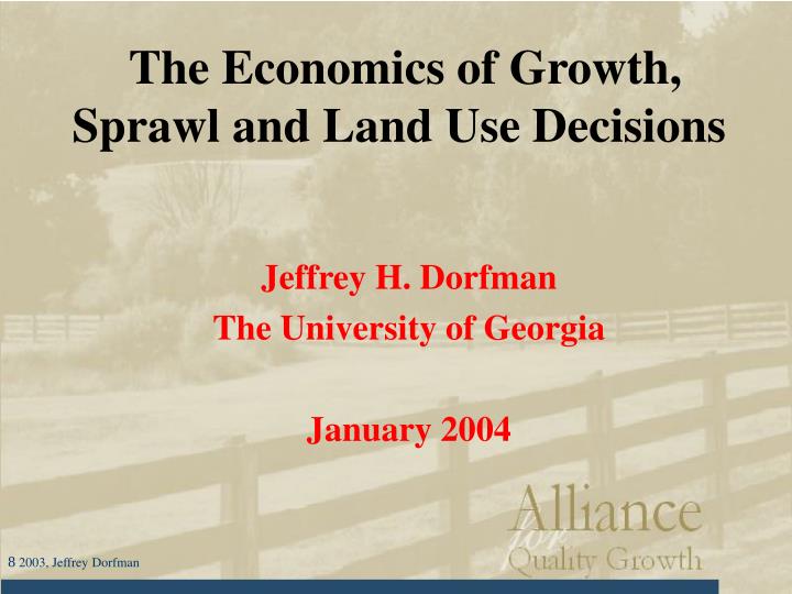 the economics of growth sprawl and land use decisions