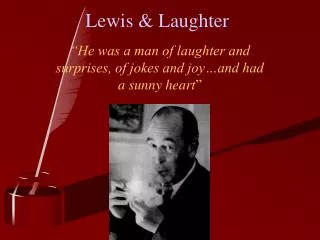 Lewis &amp; Laughter