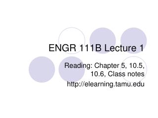 ENGR 111B Lecture 1