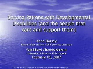 Serving Patrons with Developmental Disabilities (and the people that care and support them)