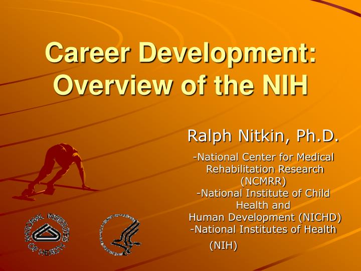 career development overview of the nih