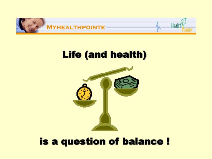 life and health