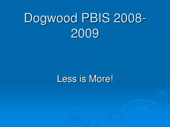 dogwood pbis 2008 2009