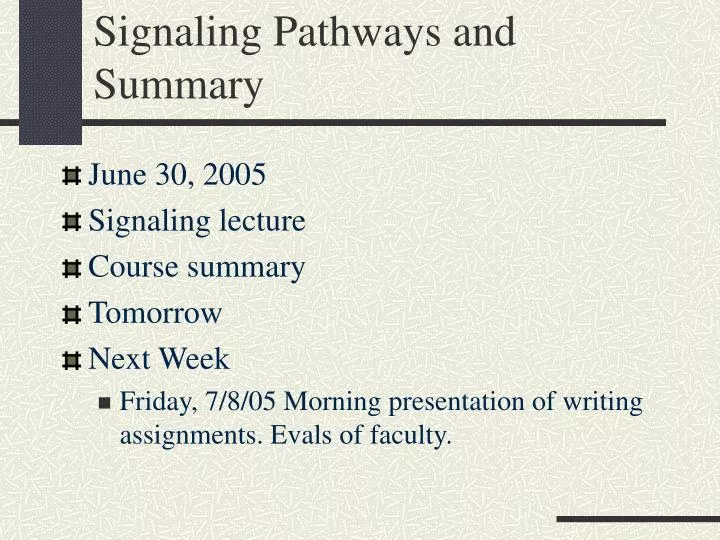 signaling pathways and summary