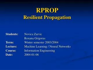 RPROP Resilient Propagation