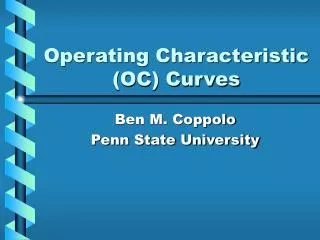 Operating Characteristic (OC) Curves