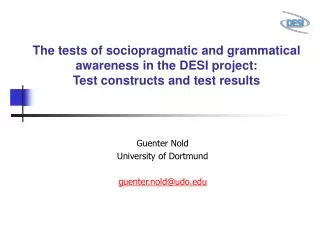 The tests of sociopragmatic and grammatical awareness in the DESI project: Test constructs and test results