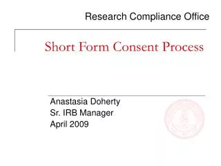 Short Form Consent Process