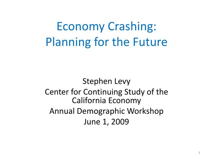 economy crashing planning for the future