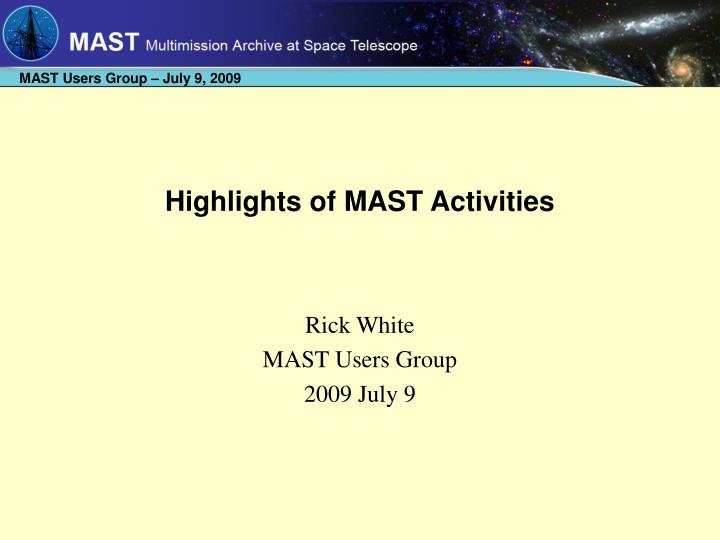 highlights of mast activities