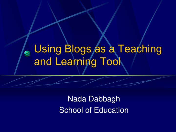 using blogs as a teaching and learning tool