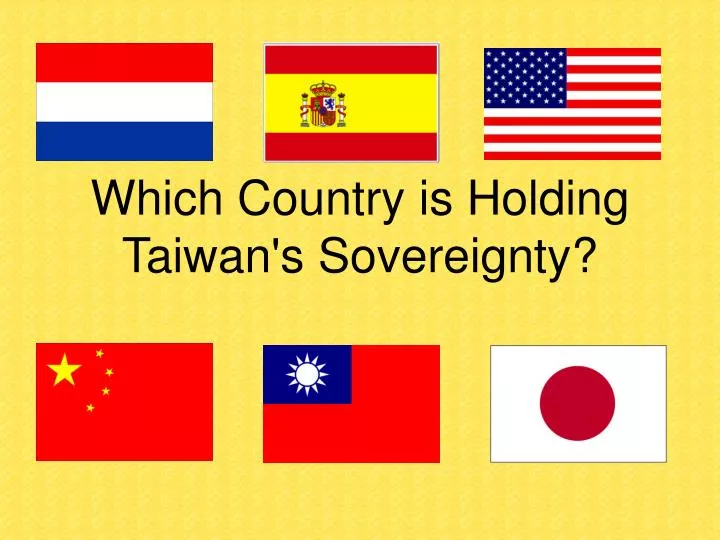 which country is holding taiwan s sovereignty