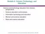 Module 4: Science, Technology, and Education - slide 1