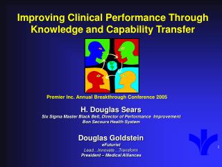 Improving Clinical Performance Through Knowledge and Capability Transfer