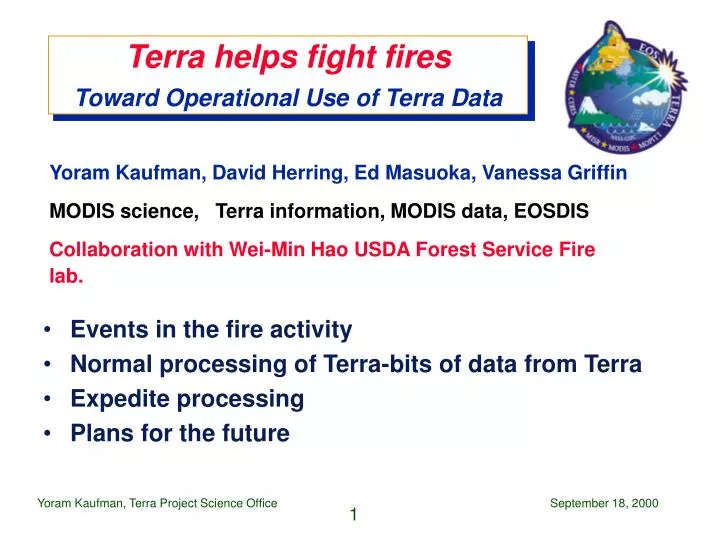 terra helps fight fires toward operational use of terra data
