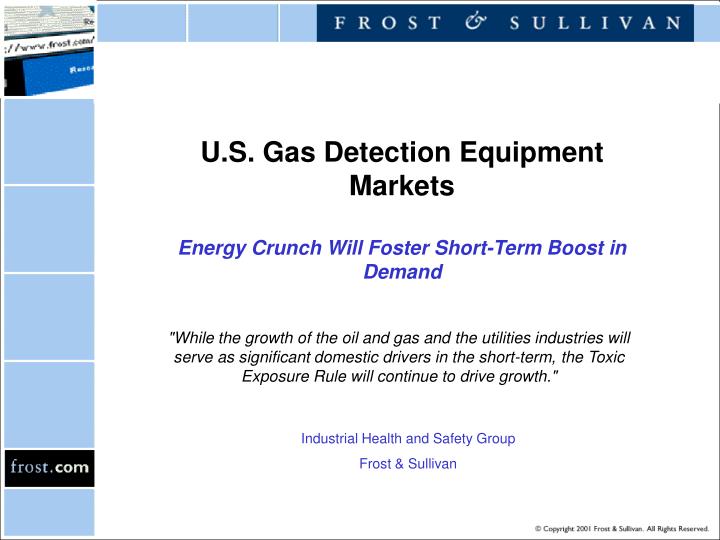 u s gas detection equipment markets energy crunch will foster short term boost in demand
