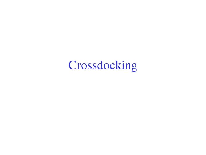 crossdocking