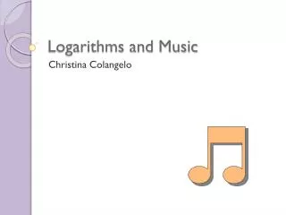 Logarithms and Music