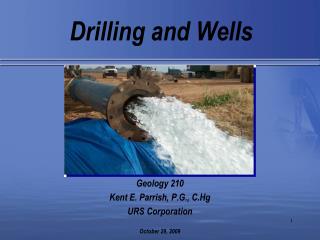 Drilling and Wells