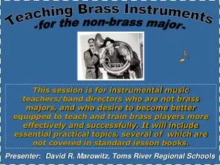 Presenter : David R. Marowitz, Toms River Regional Schools