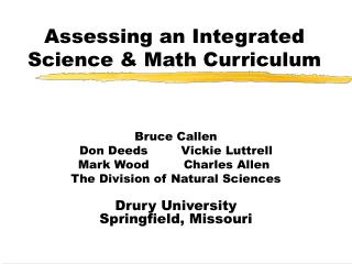 Assessing an Integrated Science &amp; Math Curriculum