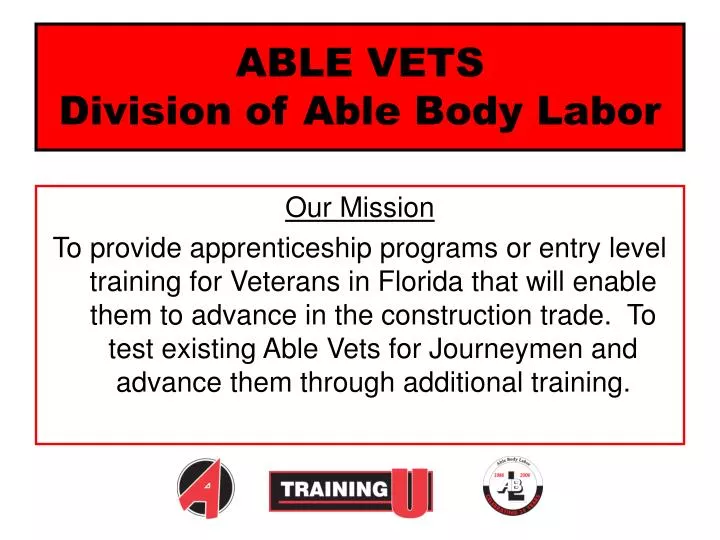 able vets division of able body labor