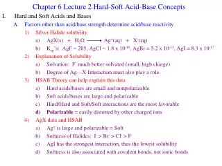 Chapter 6 Lecture 2 Hard-Soft Acid-Base Concepts