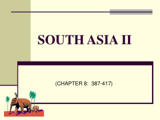SOUTH ASIA II