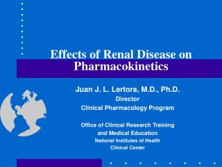 Effects of Renal Disease on Pharmacokinetics