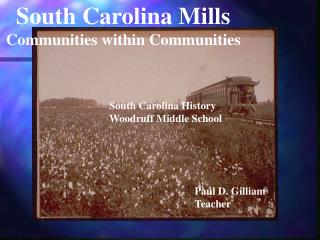 South Carolina Mills Communities within Communities