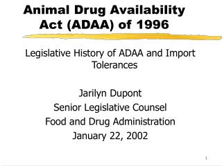 Animal Drug Availability Act (ADAA) of 1996