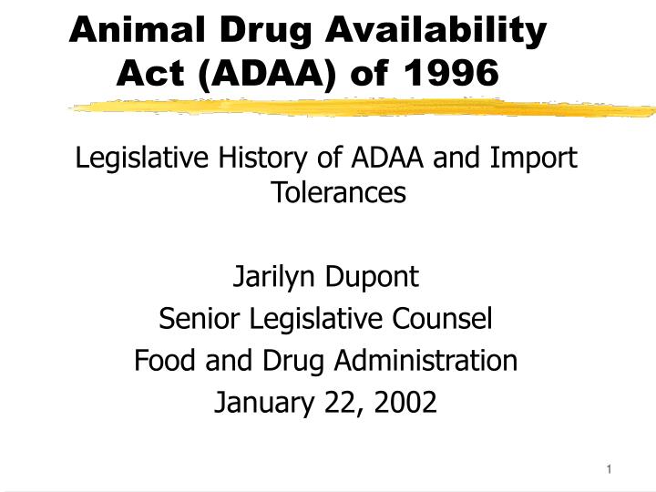 animal drug availability act adaa of 1996