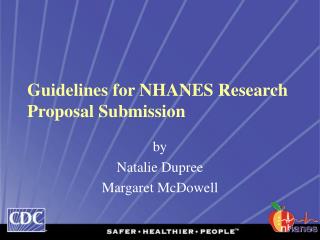 Guidelines for NHANES Research Proposal Submission