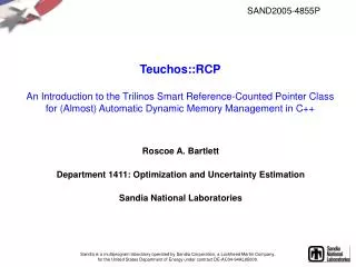 Teuchos::RCP An Introduction to the Trilinos Smart Reference-Counted Pointer Class for (Almost) Automatic Dynamic Memory