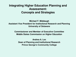 Integrating Higher Education Planning and Assessment: Concepts and Strategies