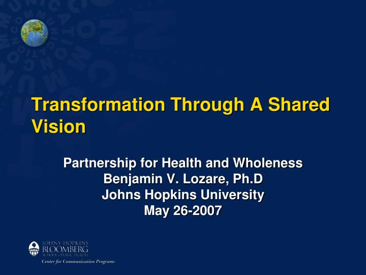 transformation through a shared vision